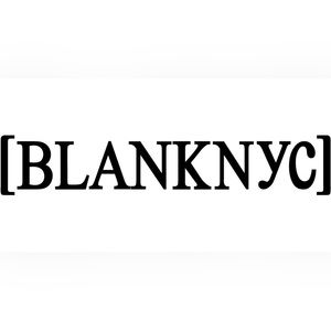 BLANKnyc ❌ Section